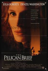 7k559 PELICAN BRIEF 1sh '93 huge super close up of Julia Roberts + with Denzel Washington!