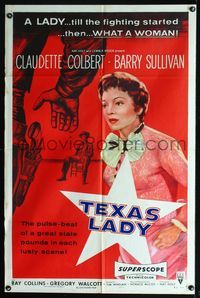 7k747 TEXAS LADY 1sh '55 great close up art of Claudette Colbert, Barry Sullivan