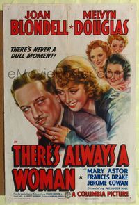 7k755 THERE'S ALWAYS A WOMAN style B 1sh '38 art of Joan Blondell, Melvyn Douglas & Mary Astor!