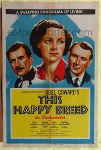 7k760 THIS HAPPY BREED 1sh '47 David Lean directed, Robert Newton, John Mills, & Celia Johnson!