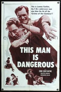 7k762 THIS MAN IS DANGEROUS 1sh '55 Eddie Constantine as undercover agent!