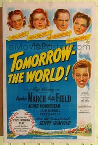 7k783 TOMORROW THE WORLD 1sh '44 Fredric March & Betty Field try to redeem Nazi youth Skip Homeier