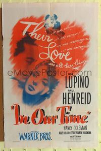 7s501 IN OUR TIME 1sh '44 Ida Lupino & Paul Henreid in World War II romance!