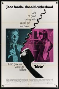 7s548 KLUTE 1sh '71 Donald Sutherland helps intended murder victim & call girl Jane Fonda!