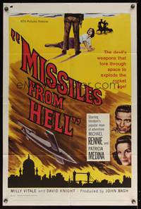 8b430 MISSILES FROM HELL 1sh '59 Michael Rennie, the Devil's weapons that explode the rocket age!