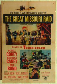 9x306 GREAT MISSOURI RAID style A 1sh '51 Wendell Corey, Macdonald Carey, gun-thundering story!