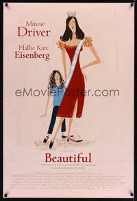 1w096 BEAUTIFUL DS 1sh '00 Sally Field directed, Minnie Driver, Hallie Kate Eisenberg, great art!