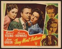 1z615 THEY WON'T BELIEVE ME LC #3 '47 posed studio c/u of Susan Hayward, Robert Young & Jane Greer