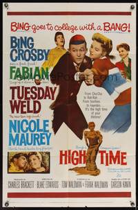 2m445 HIGH TIME 1sh '60 Blake Edwards directed, Bing Crosby, Fabian, sexy young Tuesday Weld!