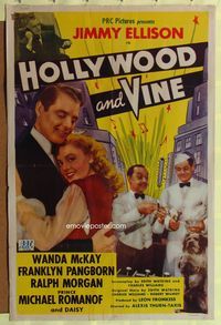 2m452 HOLLYWOOD & VINE 1sh '44 Jimmy Ellison loves Wanda McKay, Daisy the dog!