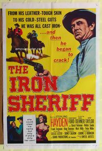 2m498 IRON SHERIFF 1sh '57 Sterling Hayden was all cast iron, Constance Ford!