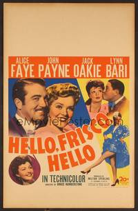 2t190 HELLO, FRISCO, HELLO WC '43 Alice Faye, John Payne, Jack Oakie & Lynn Bari!