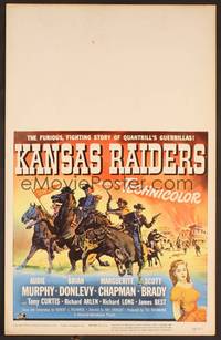 2t222 KANSAS RAIDERS WC '50 Audie Murphy, the fighting story of Quantrill's guerrillas!