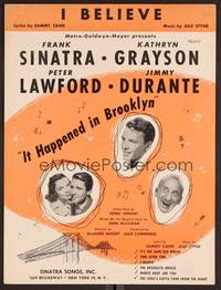 3b712 IT HAPPENED IN BROOKLYN sheet music '47 Frank Sinatra, Jimmy Durante, I Believe!