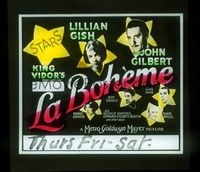 3h177 LA BOHEME glass slide '26 pretty Lillian Gish, John Gilbert, directed by King Vidor!