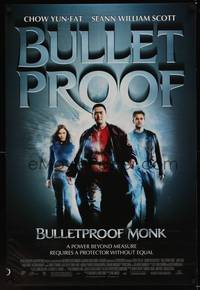 4w114 BULLETPROOF MONK DS 1sh '03 Chow Yun-Fat, Seann William Scott, Jaime King!