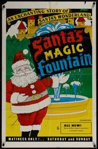 5b541 MAGIC FOUNTAIN 1sh R70s Santa's Magic Fountain, artwork of Santa Claus!