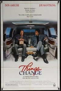 5b829 THINGS CHANGE 1sh '88 great image of Joe Mantegna & Don Ameche in limousine!