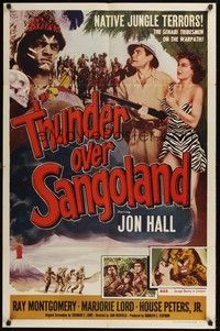 5b841 THUNDER OVER SANGOLAND 1sh '55 Jon Hall & sexy gal in Africa fighting native jungle terrors!