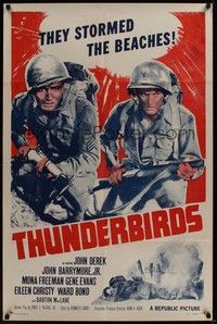 5b842 THUNDERBIRDS 1sh R58 John Derek & John Barrymore had nothing to lose but their lives!