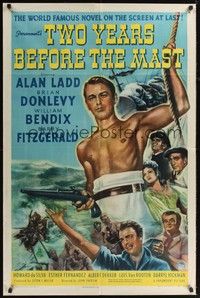 5b888 TWO YEARS BEFORE THE MAST style A 1sh '45 art of Alan Ladd, Brian Donlevy, William Bendix!