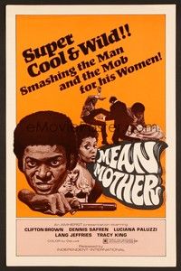 5j650 MEAN MOTHER pressbook '74 super cool & wild, smashing the man & the mob for his women!