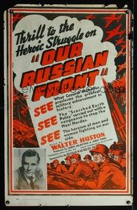 5t400 OUR RUSSIAN FRONT special 27x42 '42 Walter Huston WWII documentary, cool artwork!