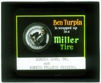 6b189 MILLER TIRE glass slide '20s cross-eyed comedian Ben Turpin helping sell tires!