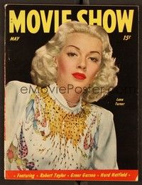 6b144 MOVIE SHOW magazine May 1946 Lana Turner from The Postman Always Rings Twice by Carpenter!