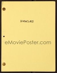 6b243 MIRACLES revised draft script March 1, 1984, screenplay by Jim Kouf!