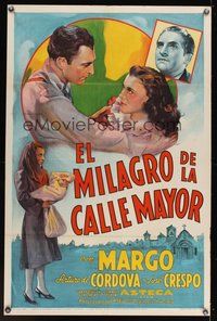 6h340 MIRACLE ON MAIN STREET Spanish/U.S. 1sh '39 stone litho of Margo & Arturo de Cordova!