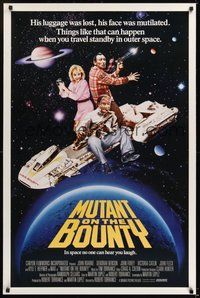 6h351 MUTANT ON THE BOUNTY 1sh '89 sci-fi comedy, wild image of cast on spaceship!