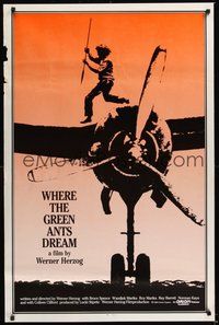 6h553 WHERE THE GREEN ANTS DREAM 1sh '84 Werner Herzog, cool image of Aborigine on plane!