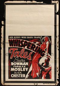 6h554 WHISPERING TALES 1sh '30s all black mystery, her kisses were death traps, great art!