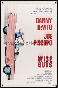 6h561 WISE GUYS 1sh '86 wacky image of Danny DeVito & Joe Piscopo in pink Cadillac!