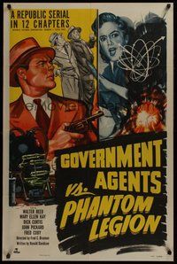 2p296 GOVERNMENT AGENTS VS. PHANTOM LEGION 1sh '51 Walter Reed in Republic serial action!