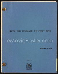 5b296 BUTCH & SUNDANCE - THE EARLY DAYS script February 15, 1978, screenplay by Allan Burns!