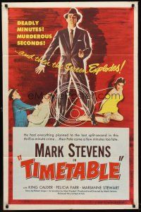 6f920 TIMETABLE 1sh '56 Mark Stevens, Felicia Farr, deadly minutes, murderous seconds!