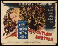 6j259 MY OUTLAW BROTHER 1/2sh '51 art of Mickey Rooney on horseback plus sexy Wanda Hendrix!