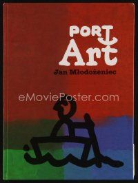 7j155 PORT ART first edition Polish hardcover book '01 wonderful artwork by Jan Mlodozeniec!