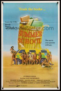 7r856 SUMMER SCHOOL 1sh '77 art of sexy teens on the beach, the movie your parents will hate!