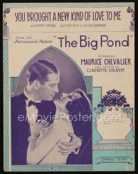 9e308 BIG POND sheet music '30 Colbert & Chevalier, You Brought a New Kind of Love to Me!