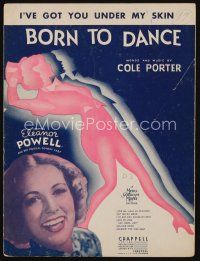 9e309 BORN TO DANCE sheet music '36 art & close-up of Eleanor Powell, I've Got You Under My Skin!