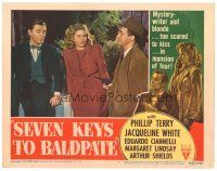 1s810 SEVEN KEYS TO BALDPATE LC #3 '47 sexy Jacqueline White & Phillip Terry at gunpoint!