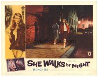 1s815 SHE WALKS BY NIGHT LC #2 '60 sexy prostitute Belinda Lee walking the street!