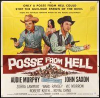 1t490 POSSE FROM HELL 6sh '61 Audie Murphy & John Saxon must stop gun-mad Devil spawn!