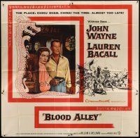 5s093 BLOOD ALLEY 6sh '55 John Wayne, Lauren Bacall, directed by William Wellman!