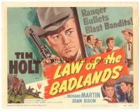 8g447 LAW OF THE BADLANDS TC '50 art of cowboy Tim Holt with gun, Ranger bullets blast bandits!