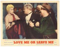 8g791 LOVE ME OR LEAVE ME LC #7 '55 James Cagney lunges at Doris Day in a jealous rage backstage!