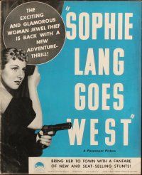 1e187 SOPHIE LANG GOES WEST pressbook '37 great image of reformed jewel thief Gertrude Michael w/gun